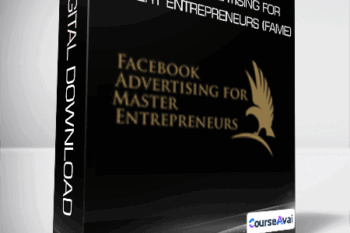 Facebook Advertising For mastery Entrepreneurs (FAME)