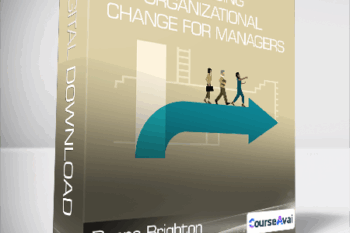 Donna Brighton - Managing Organizational Change for Managers
