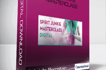 Gabrielle Bernstein - Spirit Junkie Masterclass