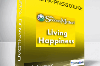 Hale Dwoskin - Living Happiness Course
