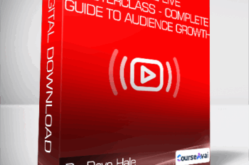 Dr. Dave Hale - YouTube Live Masterclass - Complete Guide to Audience Growth