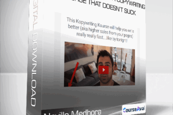 Neville Medhora - Kopywriting Kourse: A Copywriting Course That Doesn’t Suck
