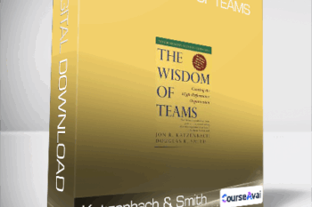 Katzenbach & Smith - The Wisdom of Teams