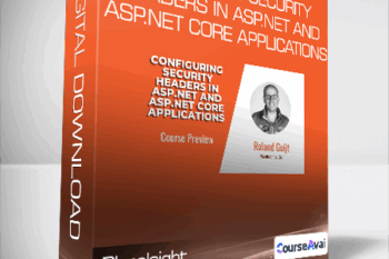 Pluralsight - Configuring Security Headers in ASP.NET and ASP.NET Core Applications