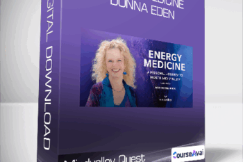 Mindvalley Quest - Energy Medicine - Donna Eden