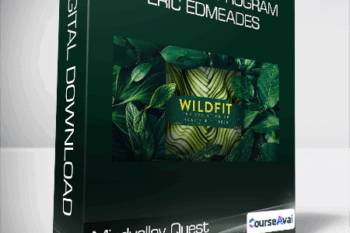 Mindvalley Quest - The WildFit Program - Eric Edmeades