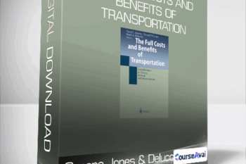 Greene Jones & Delucchi - The Full Costs and Benefits of Transportation