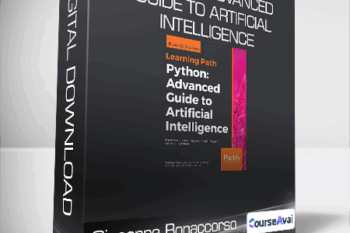 Giuseppe Bonaccorso - Python - Advanced Guide to Artificial Intelligence