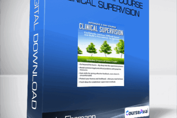 Lois Ehrmann - Intensive 2 Day Course: Clinical Supervision