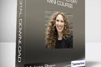 Melissa Pharr - Mindset Mastery Mini Course