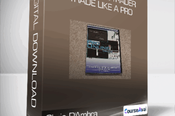 Chris D'Ambra - Pro Online Trader. Trade Like a Pro