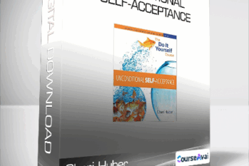 Cheri Huber - UNCONDITIONAL SELF-ACCEPTANCE