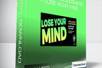 Dain Heer - Access Consciousness - Lose Your Mind