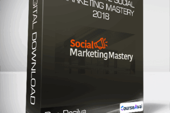 Dan Dasilva - The Complete Social Marketing Mastery 2018