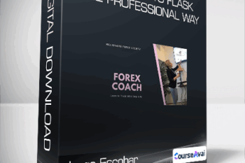 Jorge Escobar - From Zero to Flask The Professional Way