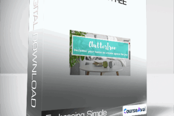 Embracing Simple - Clutter Free