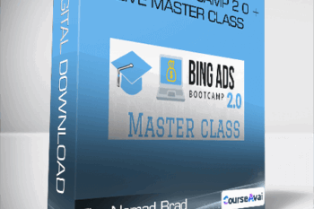 The Nomad Brad - Bing Ads Bootcamp 2 0 + Live Master Class