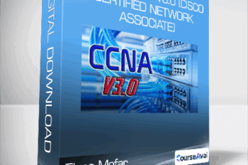 Elena Mofar - CCNA 200-125 v3.0 (Cisco Certified Network Associate)