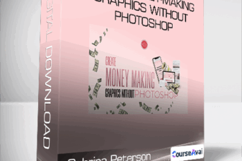 Sabrina Peterson - Create Money-Making Graphics Without Photoshop