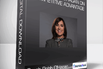 Sarah Robb O'Hagan - Sarah Robb O'Hagan on Competitive Advantage