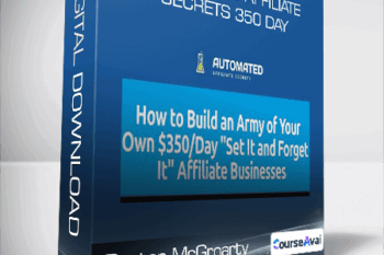 Duston McGroarty - Automated Affiliate Secrets 350 Day