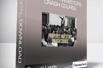 Samuel Leeds - Property Investors Crash Course