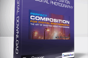Tim Cooper - Perfect Composition for Digital Photography