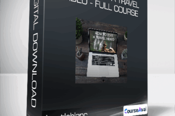Lostleblanc - How To Edit a Travel Video - Full Course