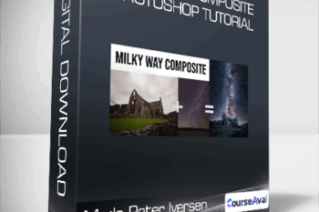 Mads Peter Iversen - Milky Way Composite Photoshop Tutorial