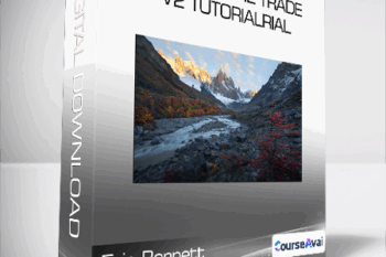 Eric Bennett - Tools of the Trade V2 Tutorialrial