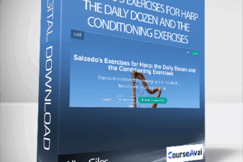 Alice Giles - Salzedo's Exercises for Harp: the Daily Dozen and the Conditioning Exercises