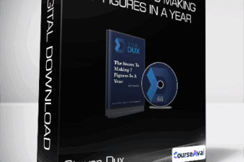 Steven Dux - The Secret To Making 7 Figures In A Year