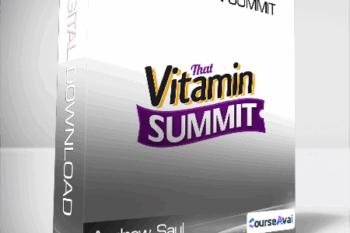 Andrew Saul - That Vitamin Summit