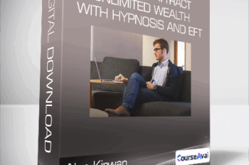 Alan Kirwan - Hypnosis: Attract Unlimited Wealth with Hypnosis and Eft