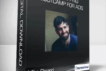 Mike Rinard - Storymapping Bootcamp For Ads