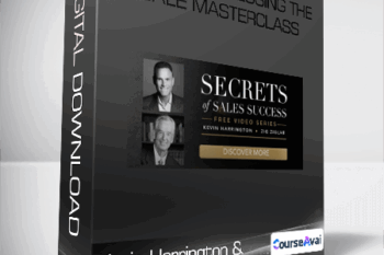 Kevin Harrington and Zig Zigla - Secrets of Closing the Sale Masterclass