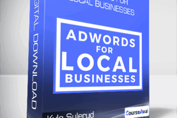 Kyle Sulerud - AdWords for Local Businesses