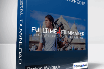 Parker Walbeck - Full Time Filmmaker 2018