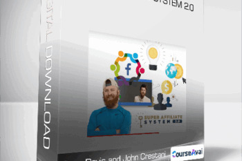 Greg Davis and John Crestani - Super Affiliate System 2.0