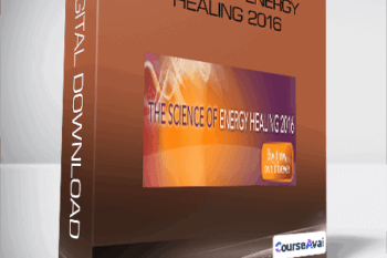 Science of Energy Healing 2016