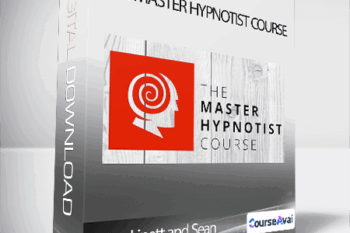 Jason Linett and Sean Michael Andrews  - The Master Hypnotist Course