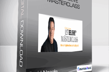 David Neagle - Just Believe Masterclass