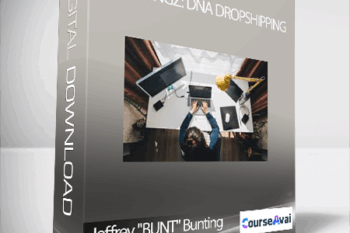 Jeffrey "BUNT" Bunting - EcomKingz: DNA Dropshipping