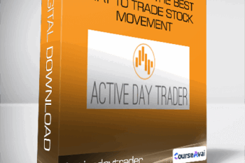 Activedaytrader - Workshop: The Best Way to Trade Stock Movement