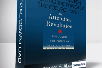 Announcement B. Alan Wallace. PhD - Attention Revolution: Unlocking the Power of the Focused Mind