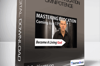 E.A. Koetting - Mastering Evocation: Omnipotence