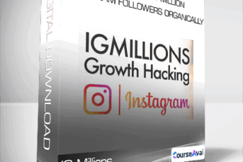 IG Millions - How To Build 1 Million Instagram Followers Organically