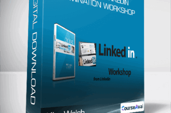 Kim Walsh - Phillips - LinkedIn Domination Workshop