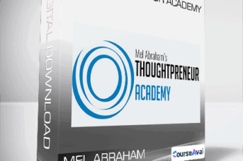 Mel Abraham - Thoughtpreneur Academy