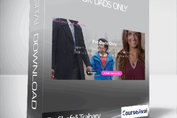 Dr. Shefali Tsabary - For Dads Only